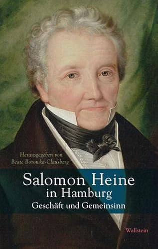 9783835311992: Salomon Heine in Hamburg - Geschft und Gemeinsinn