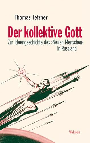 9783835312388: Tetzner, T: Der kollektive Gott