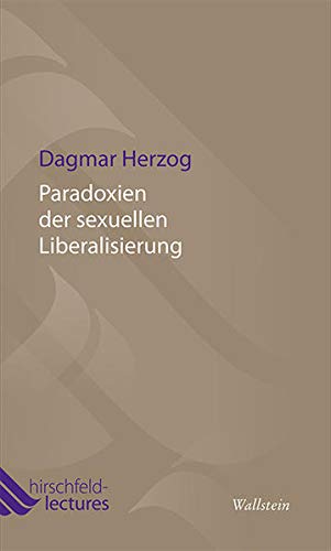 Stock image for Paradoxien der sexuellen Liberalisierung for sale by medimops