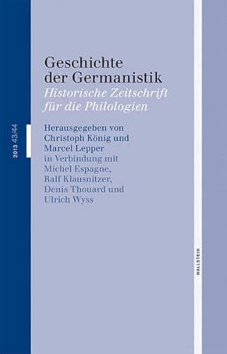 9783835312968: Geschichte der Germanistik: Historische Zeitschrift fr die Philologien