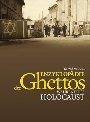 Stock image for Die Yad Vashem Enzyklopdie Der Ghettos Whrend Des Holocaust, 2 Bde. for sale by Revaluation Books