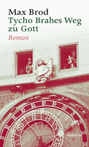 Tycho Brahes Weg zu Gott : Roman (=Ausgewählte Werke). Mit einem Vorwort von Stefan Zweig.