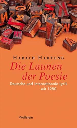 9783835313804: Die Launen der Poesie: Deutsche und internationale Lyrik seit 1980