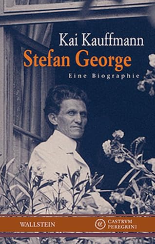 9783835313897: Stefan George: Eine Biographie