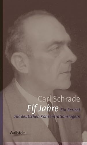 9783835313989: Schrade, C: Elf Jahre