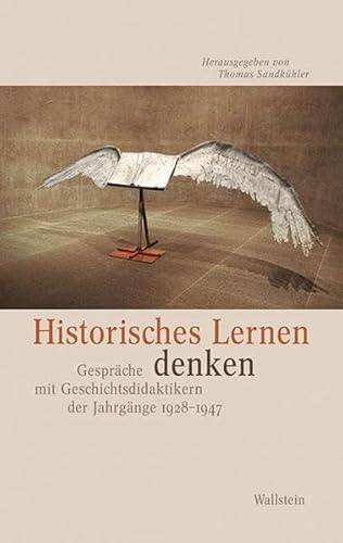 Imagen de archivo de Historisches Lernen denken. a la venta por SKULIMA Wiss. Versandbuchhandlung