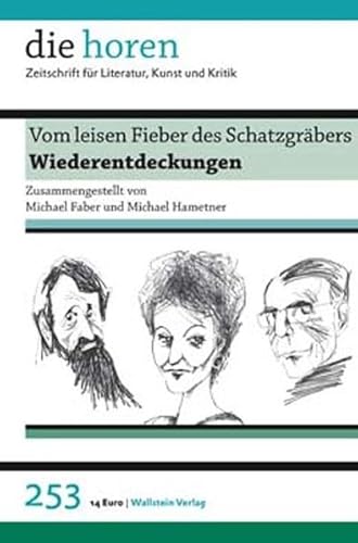 Stock image for Vom leisen Fieber des Schatzgrbers: Wiederentdeckungen for sale by medimops