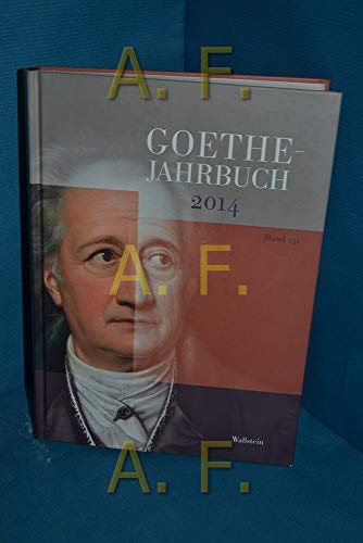 Imagen de archivo de Goethe-Jahrbuch 131, 2014 a la venta por medimops