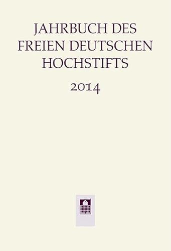 9783835315402: Jahrbuch des Freien Deutschen Hochstifts 2014