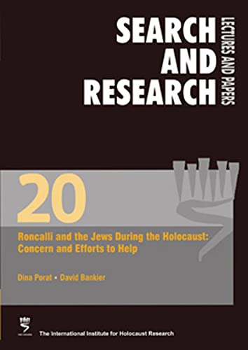 Imagen de archivo de Roncalli and the Jews During the Holocaust: Concern and Efforts to Help a la venta por Langdon eTraders
