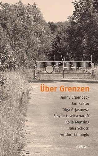 9783835317239: ber Grenzen: Texte und Lektren der deutschsprachigen Gegenwartsliteratur