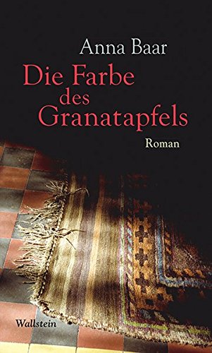 Stock image for Die Farbe des Granatapfels: Roman for sale by medimops