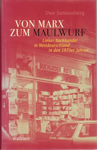 9783835318168: Von Marx zum Maulwurf: Linker Buchhandel in Westdeutschland in den 1970er Jahren: 11