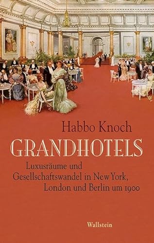 Stock image for Grandhotels for sale by Blackwell's