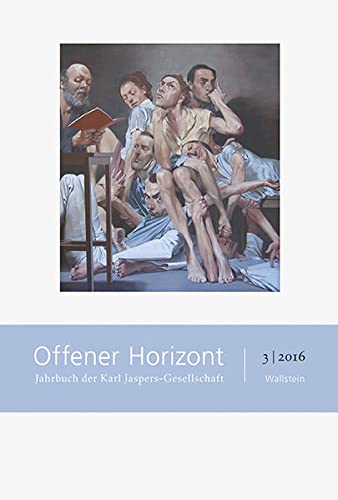 Beispielbild fr Offener Horizont. Jahrbuch der Karl Jaspers-Gesellschaft 3/2016. zum Verkauf von Antiquariat am St. Vith