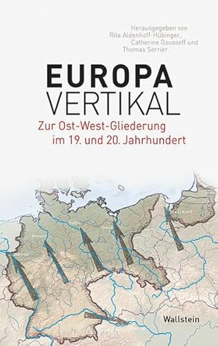 9783835319547: Europa vertikal: Zur Ost-West-Gliederung im 19. und 20 Jahrhundert: 05