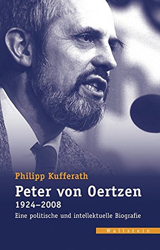 9783835330498: Peter von Oertzen (1924-2008): Eine politische und intellektuelle Biografie (Verffentlichungen des zeitgeschichtlichen Arbeitskreises Niedersachsen)