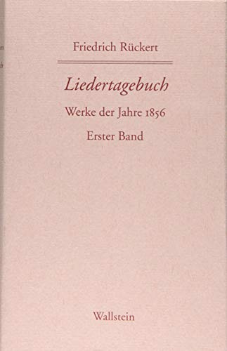 9783835330740: Liedertagebuch XI: Werke des Jahres 1856