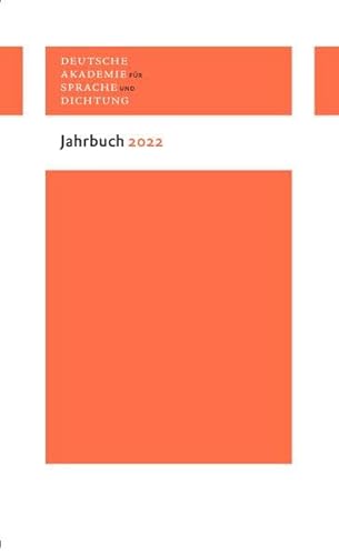 9783835330825: Deutsche Akademie fr Sprache und Dichtung. Jahrbuch 2022