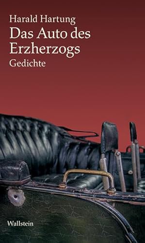 9783835331273: Das Auto des Erzherzogs: Gedichte