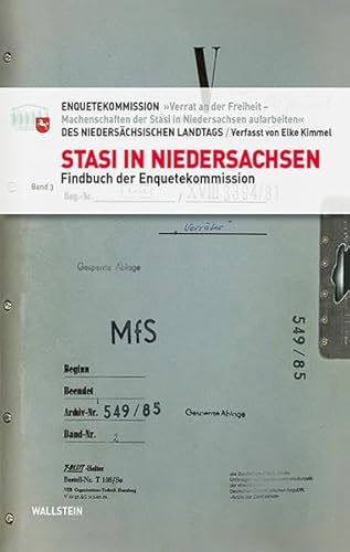9783835331679: Stasi in Niedersachsen 3: Findbuch der Enquetekommission Bd. 3