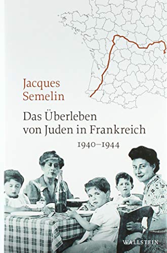 Stock image for Das berleben von Juden in Frankreich 1940 - 1944 . for sale by Ganymed - Wissenschaftliches Antiquariat