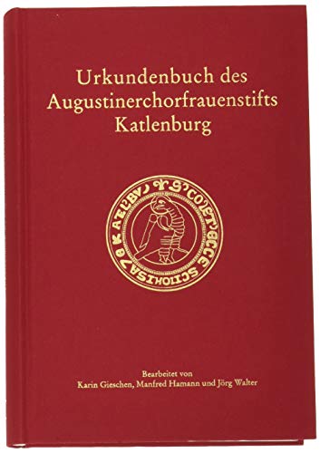 Beispielbild fr Urkundenbuch des Augustinerchorfrauenstifts Katlenburg. zum Verkauf von SKULIMA Wiss. Versandbuchhandlung