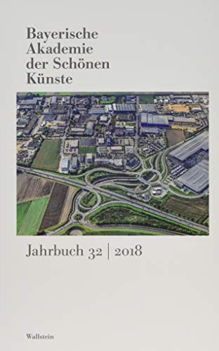 Imagen de archivo de Bayerische Akademie der schnen Knste: Jahrbuch 32 / 2018. a la venta por Antiquariat  >Im Autorenregister<