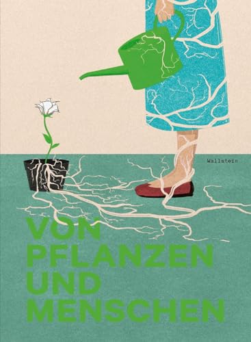 Stock image for Von Pflanzen und Menschen for sale by Revaluation Books