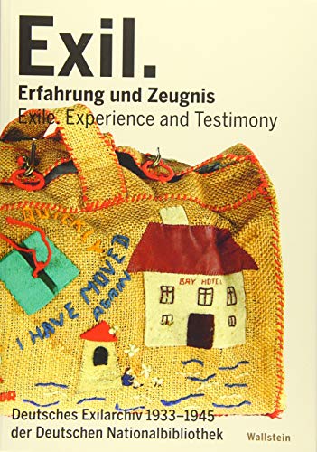 9783835334830: Exil. Erfahrung und Zeugnis: Deutsches Exilarchiv 1933-1945 der Deutschen Nationalbibliothek