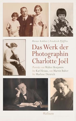 9783835334885: Das Werk der Photographin Charlotte Jol: Portrts von Walter Benjamin bis Karl Kraus, von Martin Buber bis Marlene Dietrich