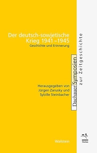 Imagen de archivo de Der deutsch-sowjetische Krieg 1941-1945: Geschichte und Erinnerung a la venta por Revaluation Books