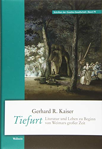 9783835336599: Tiefurt: Literatur und Leben zu Beginn von Weimars groer Zeit: 79