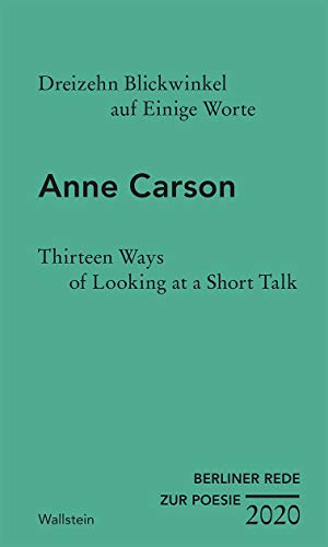 9783835336650: Dreizehn Blickwinkel auf Einige Worte / Thirteen Ways of Looking at a Short Talk (Berliner Rede zur Poesie)