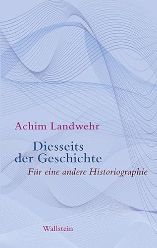 Stock image for Diesseits der Geschichte -Language: german for sale by GreatBookPrices