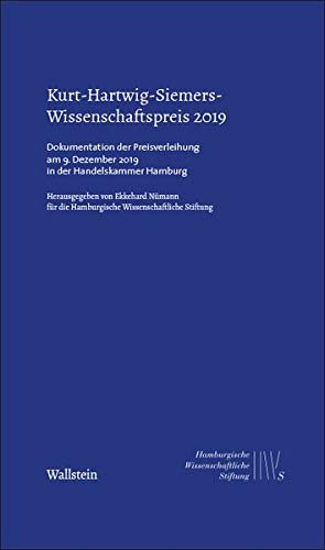Beispielbild für Kurt-Hartwig-Siemers-Wissenschaftspreis 2019: Dokumentation der Preisverleihung am 9. Dezember 2019 in der Handelskammer Hamburg zum Verkauf von medimops