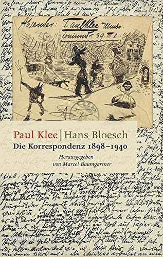 Die Korrespondenz 1898-1940 - Bloesch, Hans|Klee, Paul