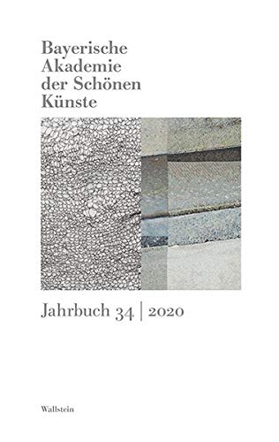 Beispielbild fr Bayerische Akademie der Schnen Knste: Jahrbuch 34/2020 zum Verkauf von medimops