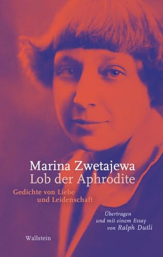 Lob der Aphrodite - Marina Zwetajewa