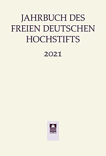 9783835350540: Jahrbuch Freies deutsches Hochstift 2021