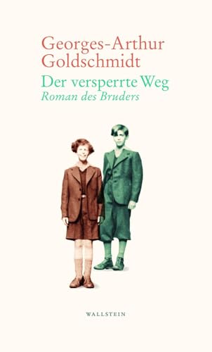 9783835350618: Der versperrte Weg: Roman des Bruders