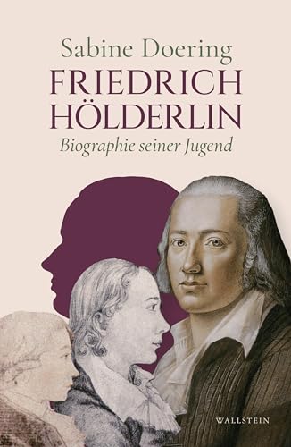 9783835351516: Friedrich Hlderlin: Biographie seiner Jugend
