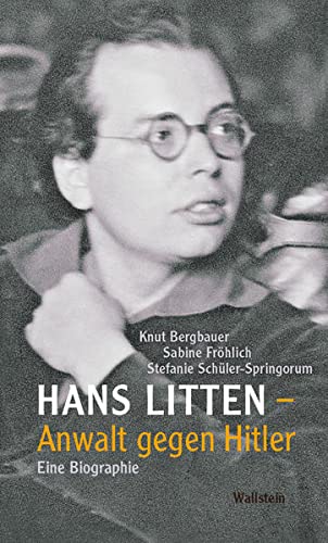 9783835351592: Hans Litten - Anwalt gegen Hitler: Eine Biographie