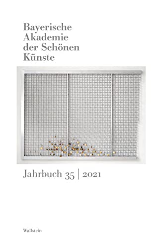 Beispielbild fr Bayerische Akademie der Schnen Knste: Jahrbuch 35/2021 zum Verkauf von medimops