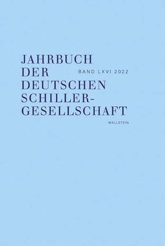 9783835352759: Jahrbuch der Deutschen Schillergesellschaft 66/2022: Internationales Organ fr Neuere Deutsche Literatur