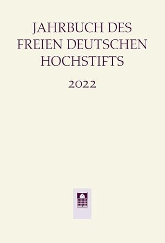 9783835352797: Jahrbuch des Freien Deutschen Hochstifts 2022
