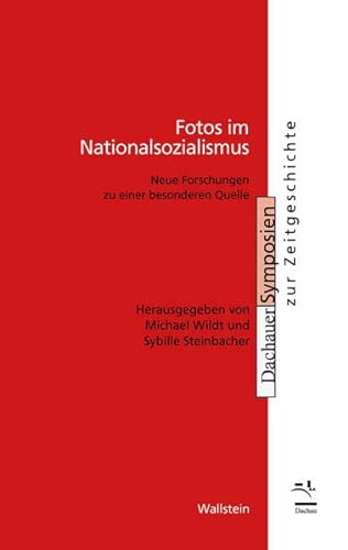 Stock image for Fotos im Nationalsozialismus for sale by GreatBookPrices