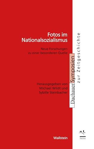Stock image for Fotos im Nationalsozialismus for sale by GreatBookPrices