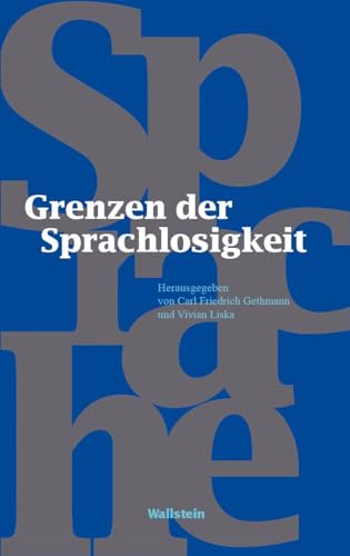 Stock image for Grenzen der Sprachlosigkeit for sale by GreatBookPrices