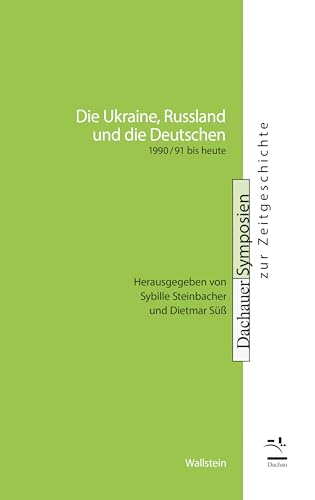 Stock image for Die Ukraine, Russland und die Deutschen for sale by PBShop.store US